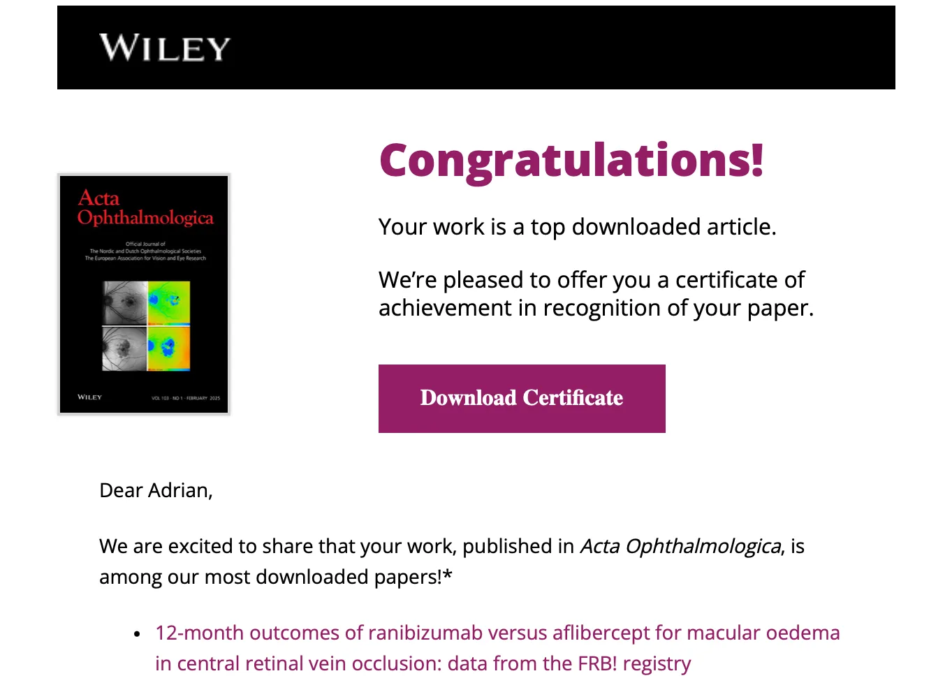 Acta Ophthalmologica top-downloaded article on ranibizumab vs aflibercept for CRVO