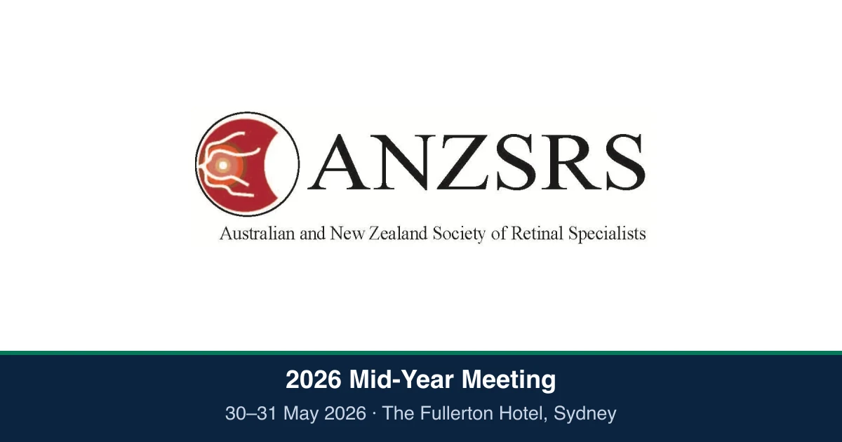 Australian and New Zealand Society of Retinal Specialists (ANZSRS) 2026 Mid-Year Meeting — 30–31 May 2026, The Fullerton Hotel, Sydney
