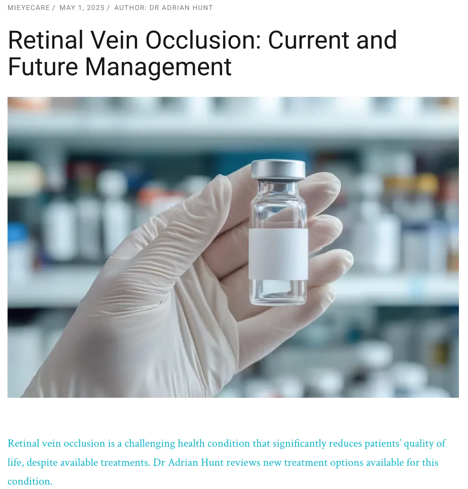 miVision article on retinal vein occlusion management authored by Dr Adrian Hunt